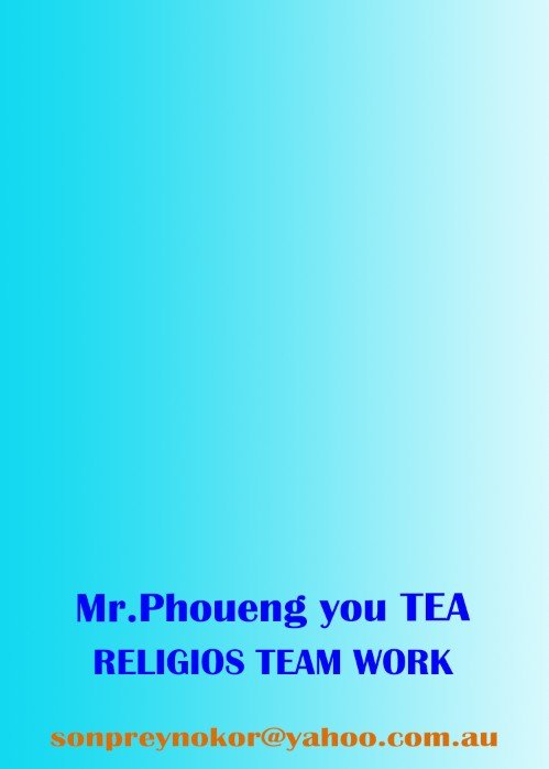 Mr.Phoueng you TEA. RELIGIOS TEAM WORK